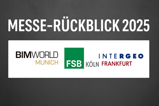 Messeherbst 2025: Was wir von FSB, INTERGEO und BIM World mitgenommen haben